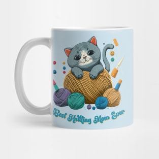 Best Knitting Mom Ever Cat #3 Mug